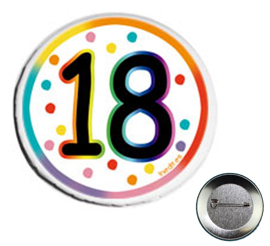 Happy 18 Years Badge, 6 cm in diameter